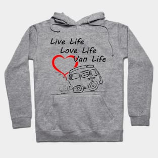 Live, Love, Van Hoodie